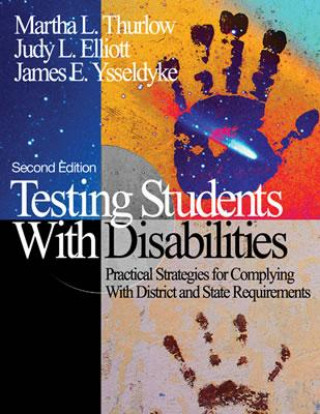 Книга Testing Students With Disabilities Martha L. Thurlow