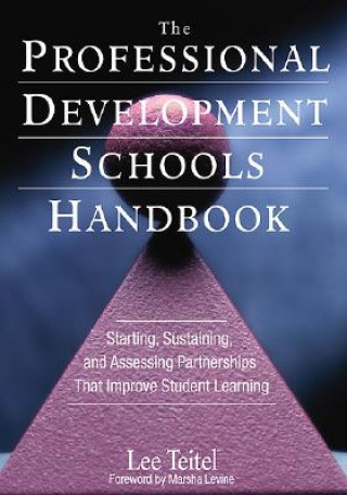 Książka Professional Development Schools Handbook Lee Teitel