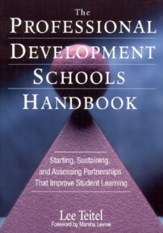 Książka Professional Development Schools Handbook Lee Teitel