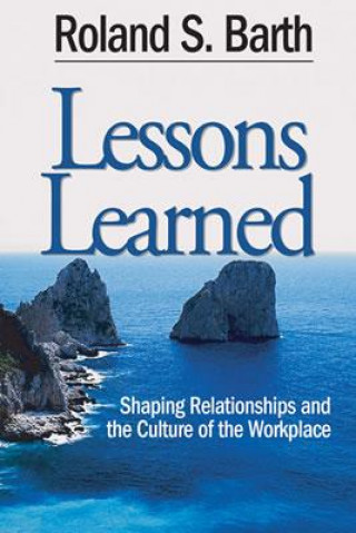 Libro Lessons Learned Roland S. Barth