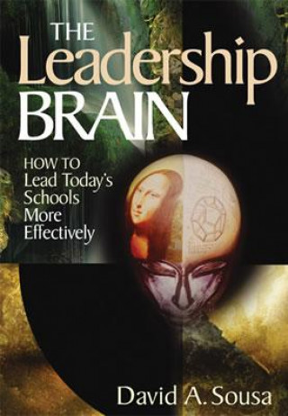 Kniha Leadership Brain David A. Sousa