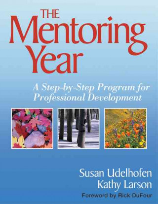 Kniha Mentoring Year Susan K. Udelhofen