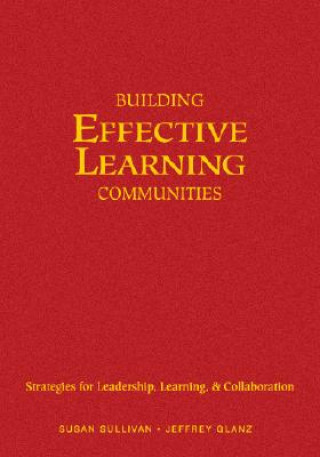 Carte Building Effective Learning Communities Susan S. Sullivan