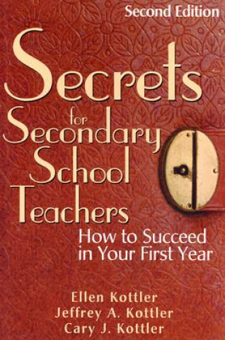 Kniha Secrets for Secondary School Teachers Ellen I. Kottler