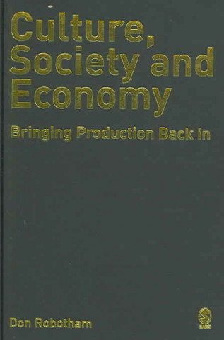 Könyv Culture, Society, Economy Don Robotham