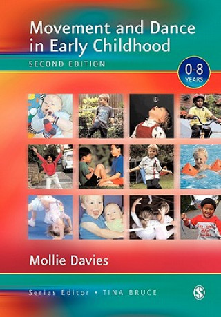 Kniha Movement and Dance in Early Childhood Mollie Davies