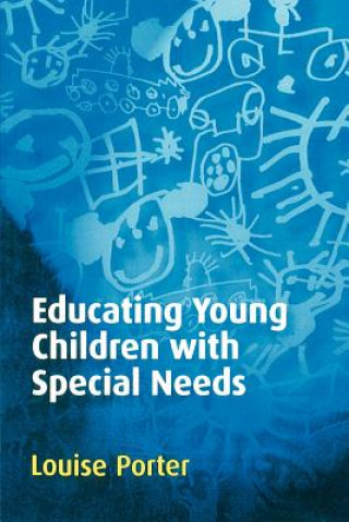Carte Educating Young Children with Special Needs Louise Porter