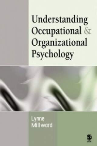 Buch Understanding Occupational & Organizational Psychology Lynne M. Millward