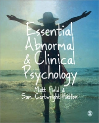 Книга Essential Abnormal and Clinical Psychology A. Field