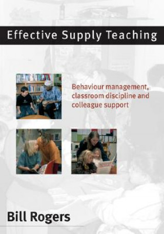 Libro Effective Supply Teaching William A. Rogers