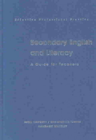 Kniha Secondary English and Literacy Avril Haworth