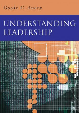 Kniha Understanding Leadership Gayle C. Avery