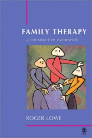 Kniha Family Therapy Roger Lowe