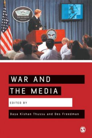 Knjiga War and the Media Des Freedman