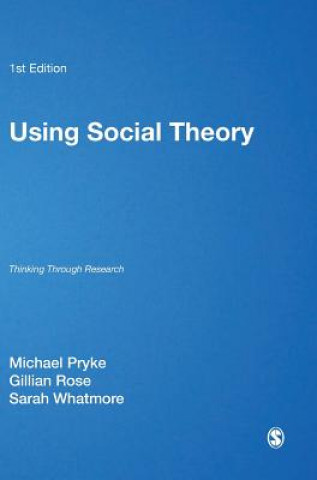 Buch Using Social Theory Michael Pryke