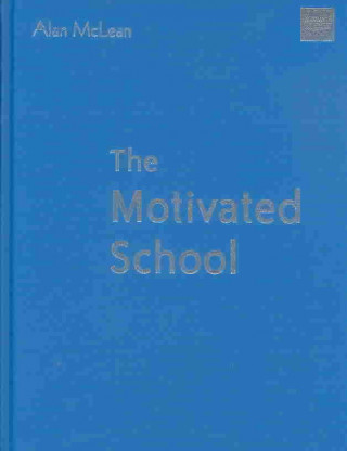 Książka Motivated School Alan Mclean
