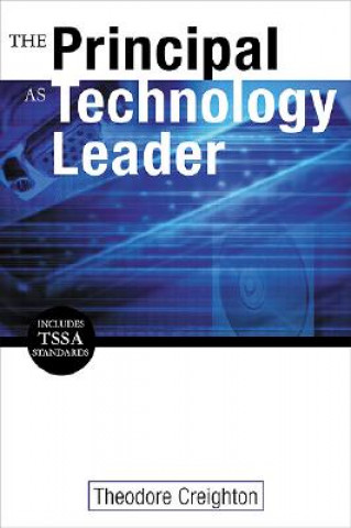 Kniha Principal as Technology Leader Theodore B. Creighton