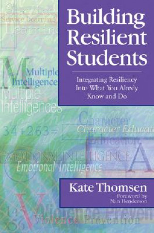 Knjiga Building Resilient Students Kate Thomsen