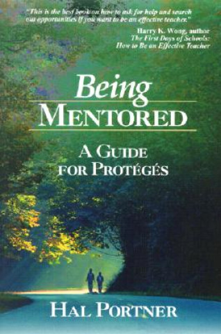 Kniha Being Mentored Hal Portner