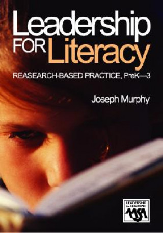 Könyv Leadership for Literacy Joseph F. Murphy