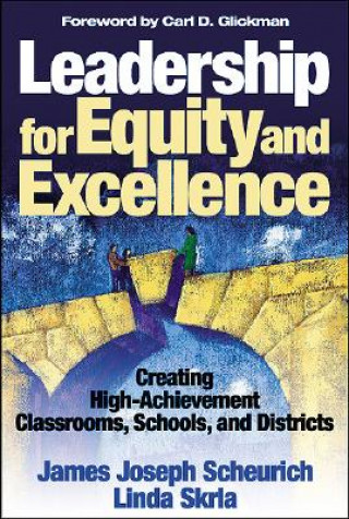 Buch Leadership for Equity and Excellence James Joseph Scheurich