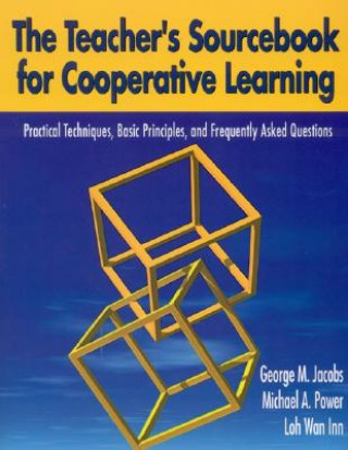 Kniha Teacher's Sourcebook for Cooperative Learning George M. Jacobs