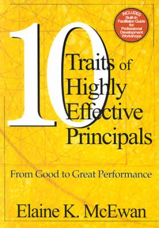 Книга Ten Traits of Highly Effective Principals Elaine K. McEwan-Adkins
