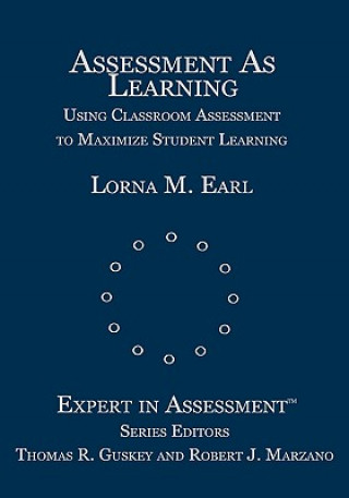 Książka Assessment As Learning Lorna M. Earl