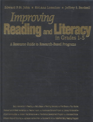 Livre Improving Reading and Literacy in Grades 1-5 Edward P. St. John