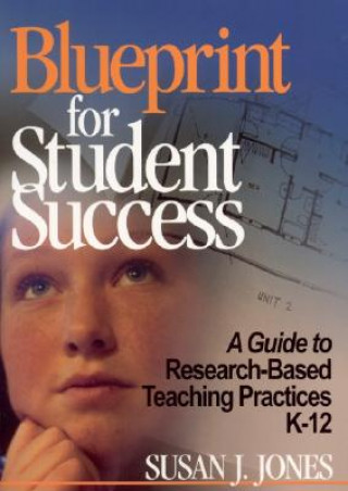 Kniha Blueprint for Student Success Susan J. Jones