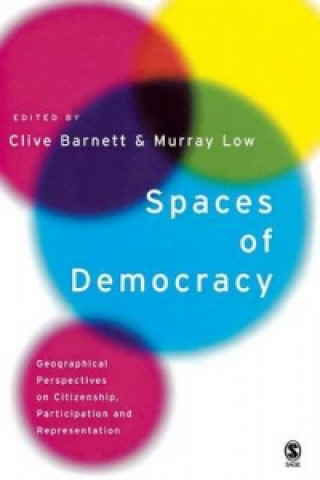 Kniha Spaces of Democracy Clive Barnett