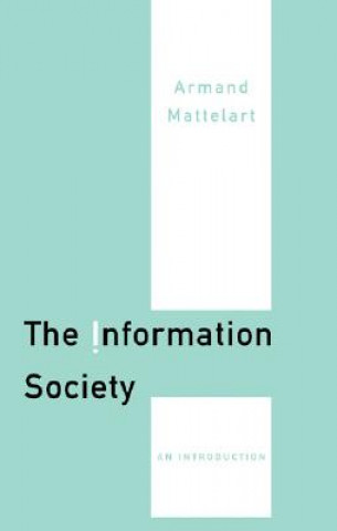 Book Information Society Armand Mattelart