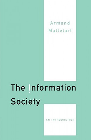 Book Information Society Armand Mattelart