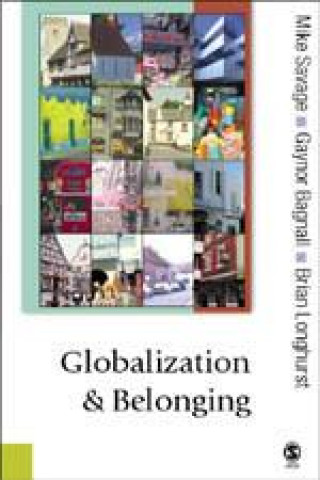 Kniha Globalization and Belonging Michael Savage