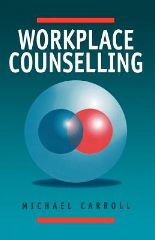 Książka Workplace Counselling Michael Carroll