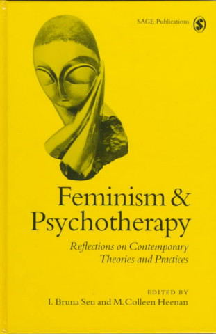 Könyv Feminism & Psychotherapy Irene Bruna Seu