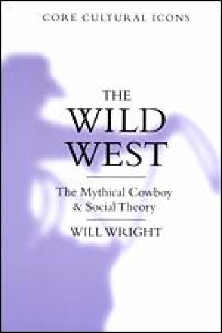 Книга Wild West Will Wright