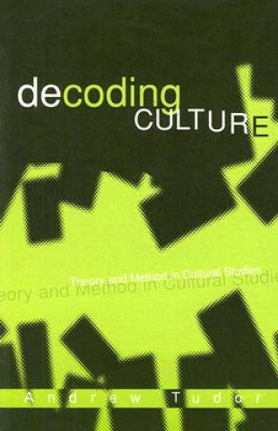 Carte Decoding Culture Andrew Tudor