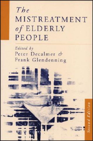 Kniha Mistreatment of Elderly People Peter Decalmer