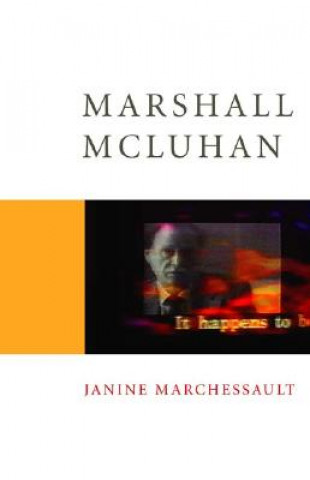 Libro Marshall McLuhan Janine Marchessault