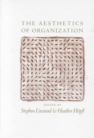 Книга Aesthetics of Organization 