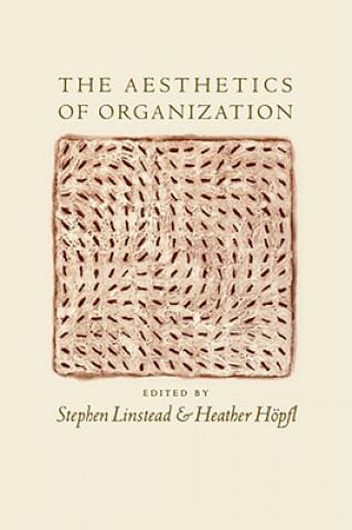 Carte Aesthetics of Organization Heather J. Hopfl
