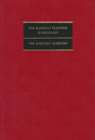 Libro Classical Tradition in Sociology 