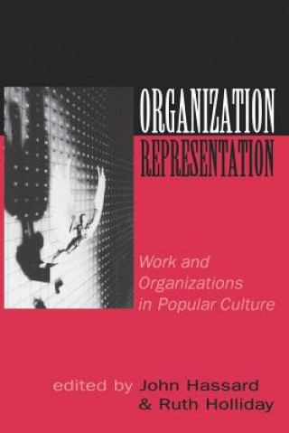 Kniha Organization-Representation John Hassard