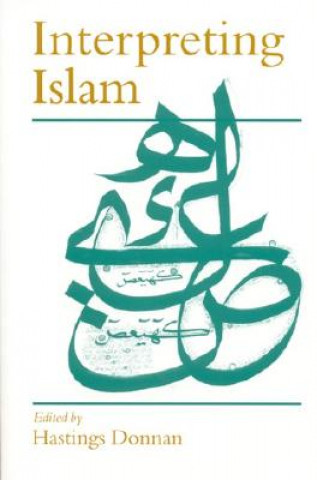 Carte Interpreting Islam Hastings S. C. Donnan