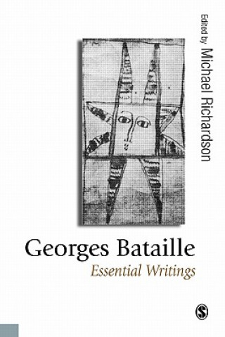 Kniha Georges Bataille: Essential Writings Georges Bataille