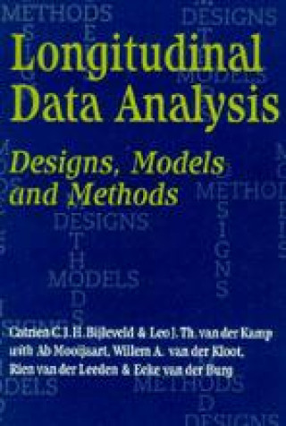 Kniha Longitudinal Data Analysis Catrien C. J. H. Bijleveld