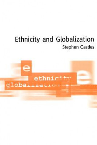 Carte Ethnicity and Globalization Stephen Castles