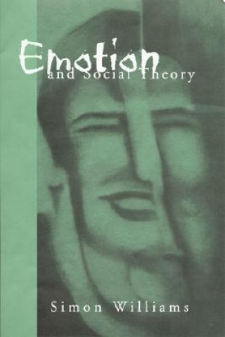 Libro Emotion and Social Theory Simon Williams