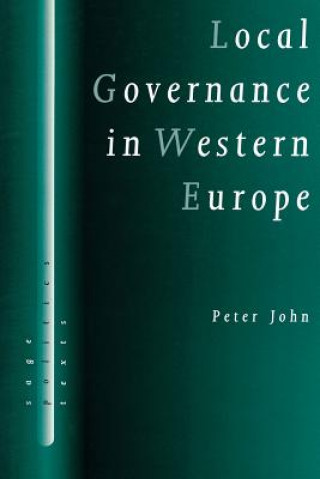 Könyv Local Governance in Western Europe Peter John